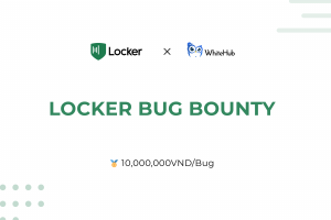 Locker Bug Bounty Program Announced Locker Bug Bounty Program Announced